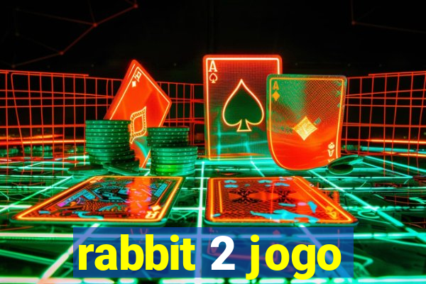 rabbit 2 jogo